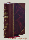 La guerra di Cambrai fatta a tempi nostri in Italia, tra gli illustrissimi signori vinitiani, et gl'altri principi di christianita. Diligentemente scritta dal clari [Leather Bound]